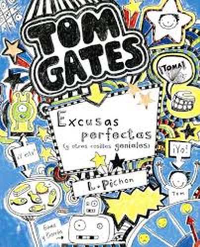 TOM GATES 2 - EXCUSAS PERFECTAS Y OTRAS COSILLAS GENIALES
