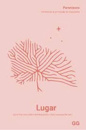 PARENTESCO - Pertenecer a un mundo de relaciones: lugar