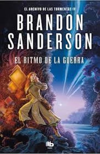 EL RITMO DE LA GUERRA - EL ARCHIVO DE LAS TORMENTAS 4
