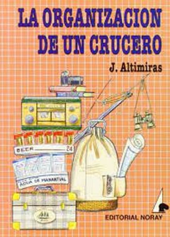 LA ORGANIZACION DE UN CRUCERO