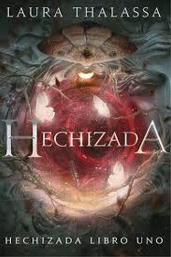 HECHIZADA. LIBRO I