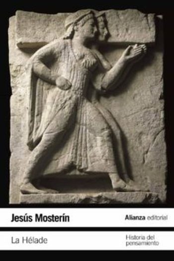 LA HELADE. HISTORIA DEL PENSAMIENTO.