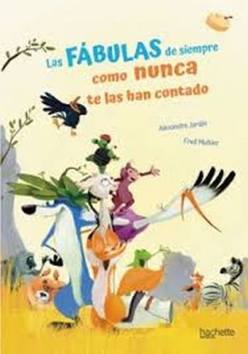 LAS FABULAS DE SIEMPRE COMO NUNCA TE LAS HAN CONTADO