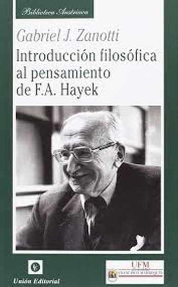 INTRODUCCION FILOSOFICA AL PENSAMIENTO DE F A HAYEK