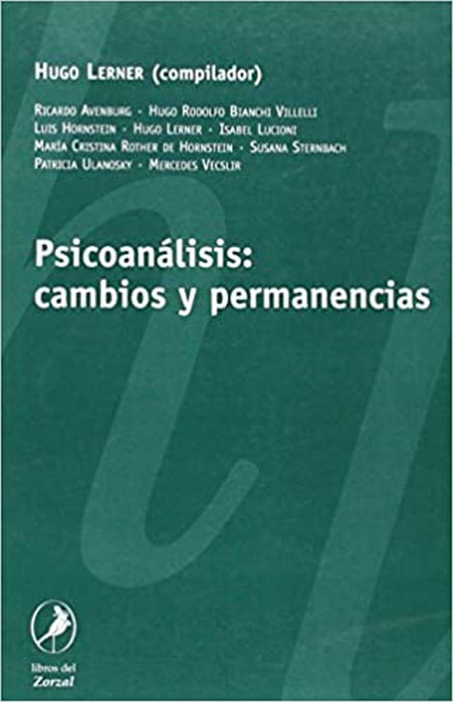 PSICOANALISIS: CAMBIOS Y PERMANENCIAS