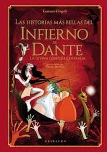LAS HISTORIAS MAS BELLAS DEL INFIERNO DE DANTE - LA DIVINA COMEDIA