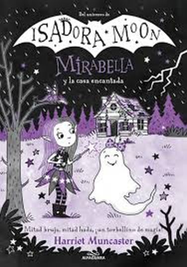 MIRABELLA Y LA CASA ENCANTADA