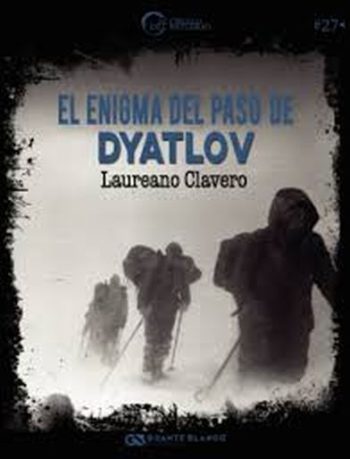 EL ENIGMA DEL PASO DE DYATLOV