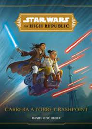 STAR WARS THE HIGH REPUBLIC - CARRERA A TORRE CRASHPOINT