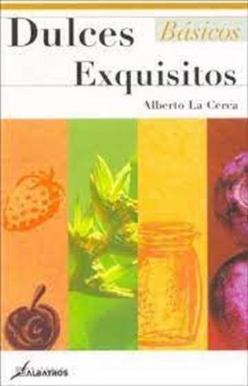 DULCES EXQUISITOS