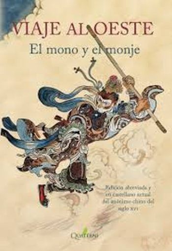 VIAJE AL OESTE - EL MONO Y EL MONJE