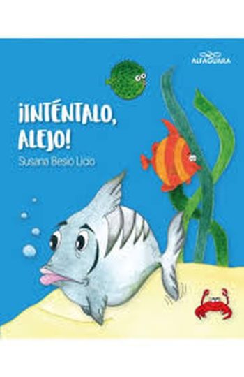 ¡INTÉNTALO, ALEJO!