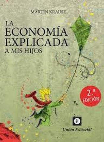 LA ECONOMIA EXPLICADA A MIS HIJOS