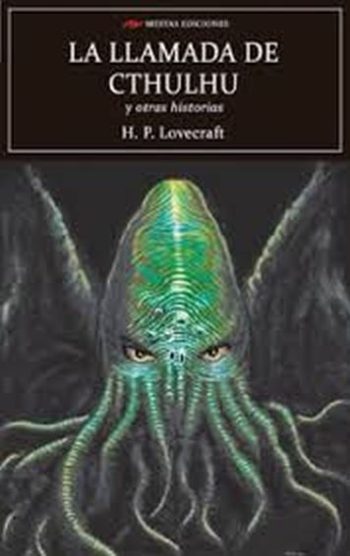 LA LLAMADA DE CTHULHU Y OTRAS HISTORIAS