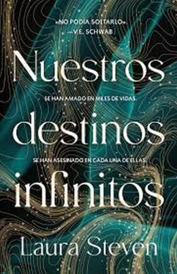 NUESTROS DESTINOS INFINITOS