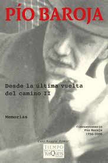 DESDE LA ULTIMA VUELTA DEL CAMINO II - Memorias