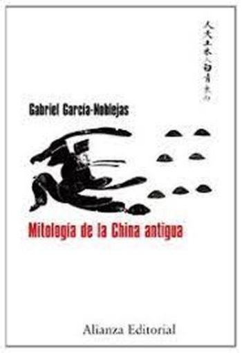 MITOLOGIA DE LA CHINA ANTIGUA
