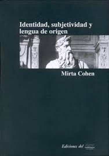 IDENTIDAD, SUBJETIVIDAD Y LENGUA DE ORIGEN