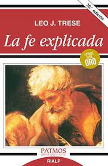 LA FE EXPLICADA