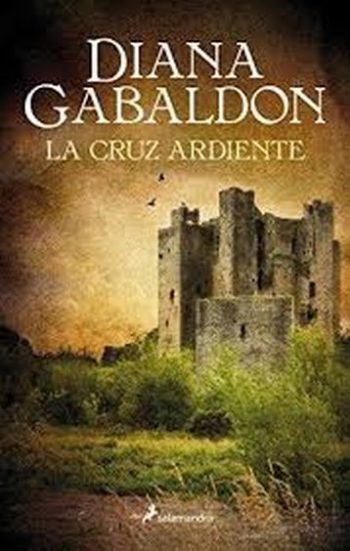 LA CRUZ ARDIENTE. OUTLANDER V