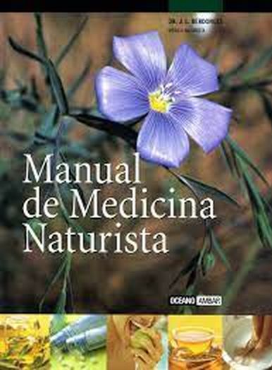 MANUAL DE MEDICINA NATURISTA