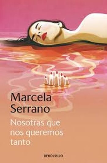 NOSOTRAS QUE NOS QUEREMOS TANTO