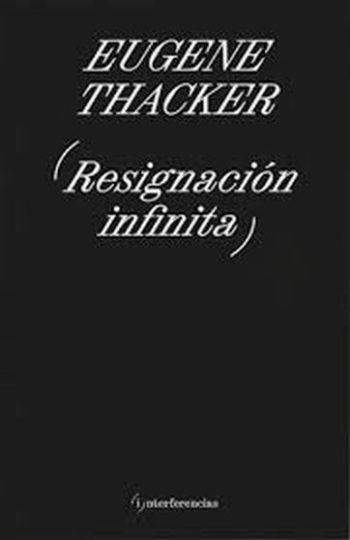 RESIGNACIÓN INFINITA