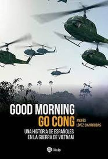 GOOD MORNING GO CONG - LA HISTORIA DE LOS ESPAÑOLES EN EL CONGO