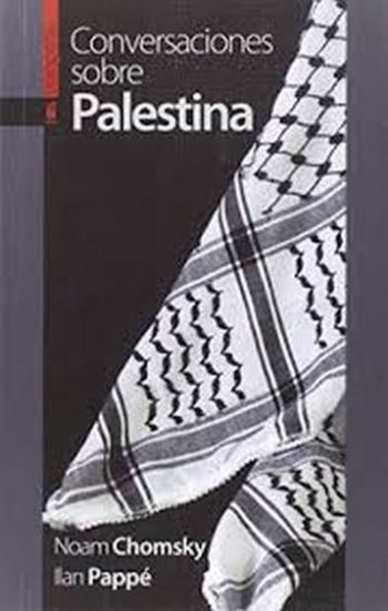 CONVERSACIONES SOBRE PALESTINA
