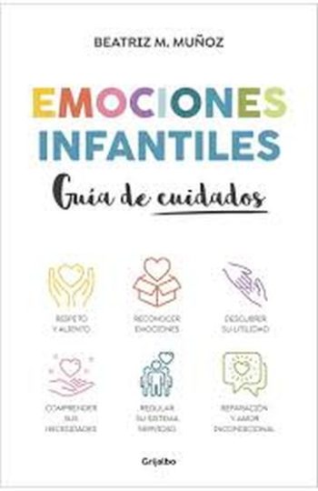 EMOCIONES INFANTILES - GUÍA DE CUIDADOS