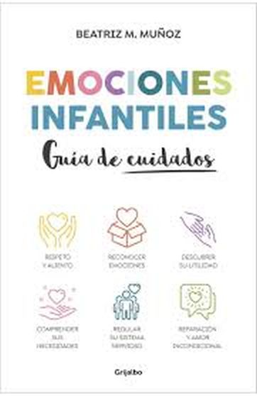 EMOCIONES INFANTILES - GUÍA DE CUIDADOS