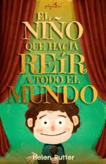 EL NIÑO QUE HACIA REÍR A TODO EL MUNDO