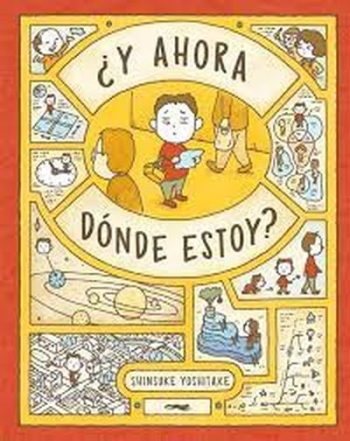 ¿Y AHORA DONDE ESTOY?
