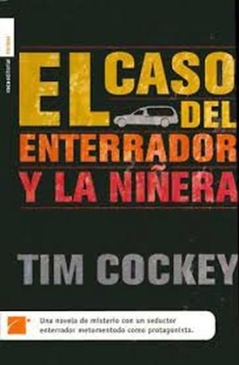 EL CAOS DEL ENTERRADOR Y LA NIÑERA