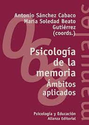 PSICOLOGIA DE LA MEMORIA - Ámbitos aplicados