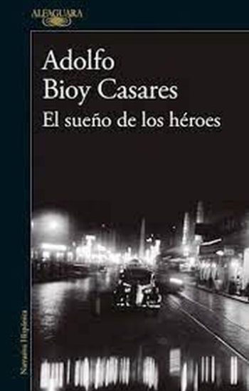 EL SUEÑO DE LOS HÉROES