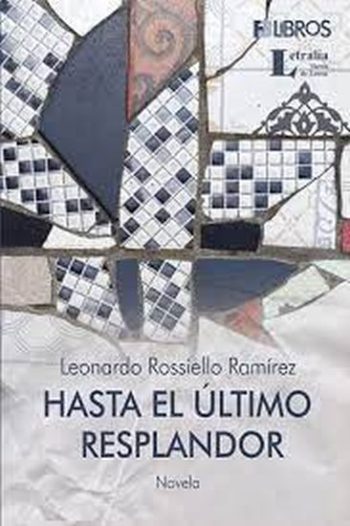 HASTA EL ULTIMO RESPLANDOR