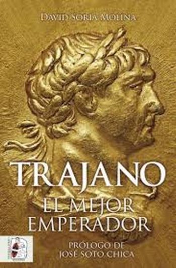 TRAJANO - El mejor emperador