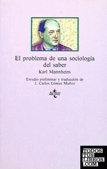 EL PROBLEMA DE UNA SOCIOLOGIA DEL SABER