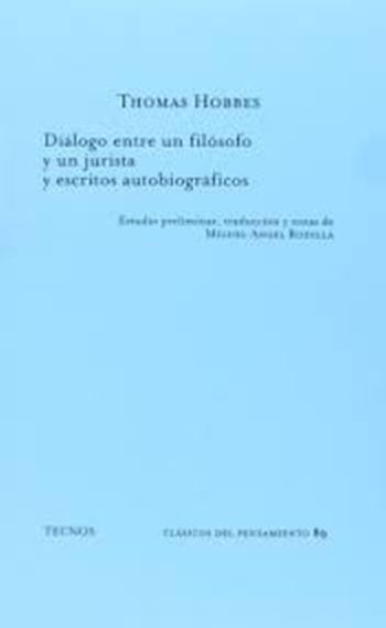 DIALOGO ENTRE UN FILOSOFO Y UN JURISTA Y ESCRITOS AUTOBIOGRÁFICOS