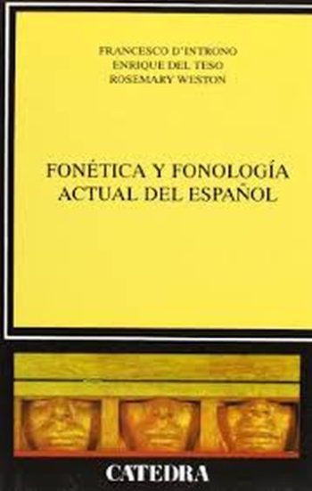 FONETICA Y FONOLOGIA ACTUAL DEL ESPAÑOL