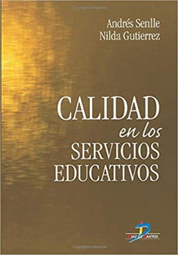 CALIDAD EN LOS SERVICIOS EDUCATIVOS