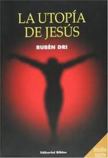 LA UTOPIA DE JESUS