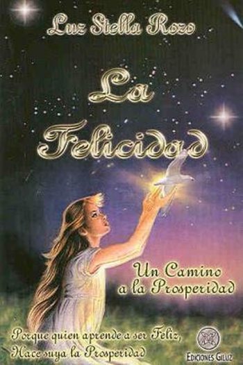 LA FELICIDAD