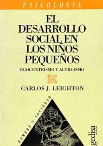 EL DESARROLLO SOCIAL EN LOS NIÑOS PEQUEÑOS - EGOCENTRISMO Y ALTRUISMO