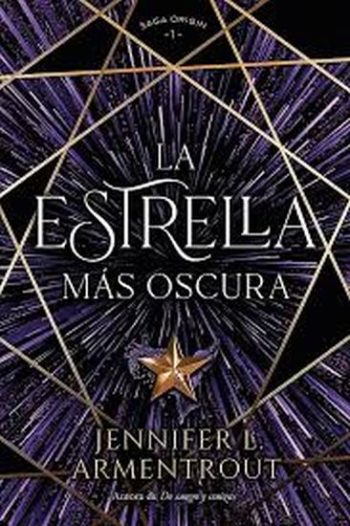 LA ESTRELLA MAS OSCURA - SAGA ORIGIN 1
