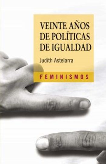 VEINTE AÑOS DE POLITICAS DE IGUALDAD