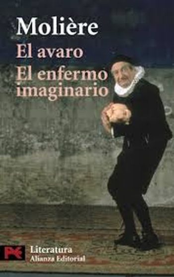 EL AVARO / EL ENFERMO IMAGINARIO
