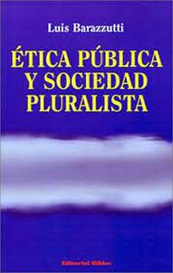 ETICA PUBLICA Y SOCIEDAD PLURALISTA