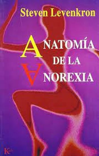ANATOMÍA DE LA ANOREXIA